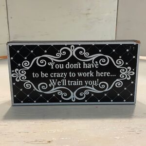 2013 Adams & Company work desk office accessory sign cubicle decor quote box